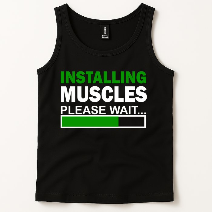 Installing Muscles Please Wait... Tank Top