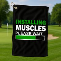 Installing Muscles Please Wait... Golf Towel