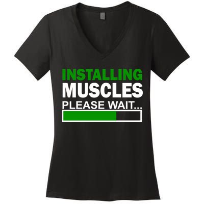 Installing Muscles Please Wait... Women's V-Neck T-Shirt