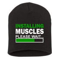Installing Muscles Please Wait... Short Acrylic Beanie