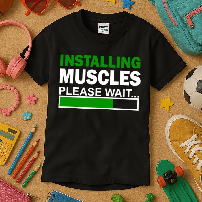 Installing Muscles Please Wait... Kids T-Shirt