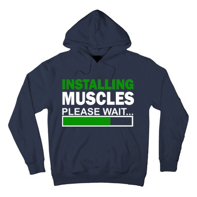 Installing Muscles Please Wait... Hoodie