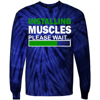 Installing Muscles Please Wait... Tie-Dye Long Sleeve Shirt