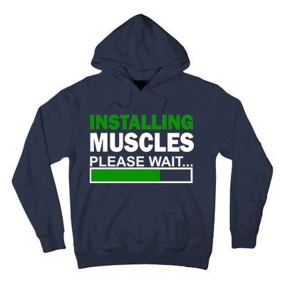 Installing Muscles Please Wait... Tall Hoodie