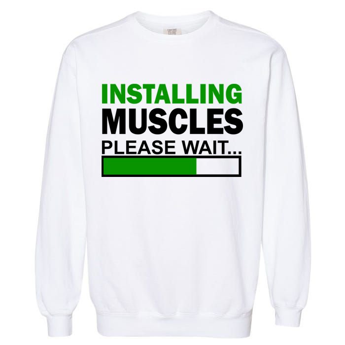 Installing Muscles Please Wait... Garment-Dyed Sweatshirt