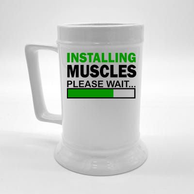 Installing Muscles Please Wait... Beer Stein