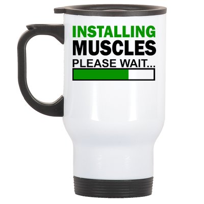 Installing Muscles Please Wait... Stainless Steel Travel Mug