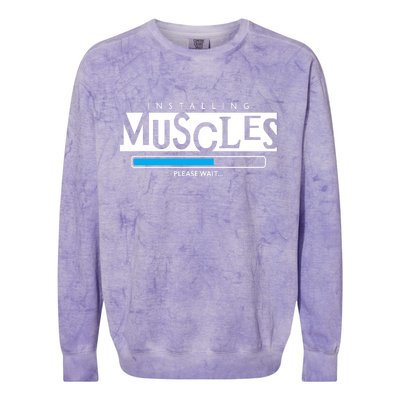 Installing Muscles Please Wait Funny Workout Colorblast Crewneck Sweatshirt