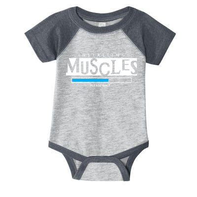 Installing Muscles Please Wait Funny Workout Infant Baby Jersey Bodysuit