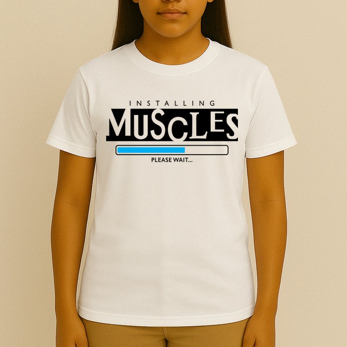 Installing Muscles Please Wait Funny Workout T-Shirt