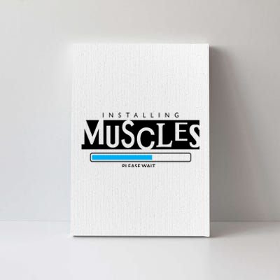 Installing Muscles Please Wait Funny Workout Canvas