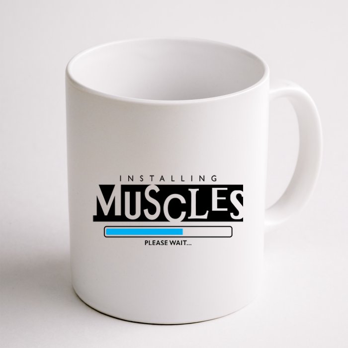 Installing Muscles Please Wait Funny Workout Coffee Mug