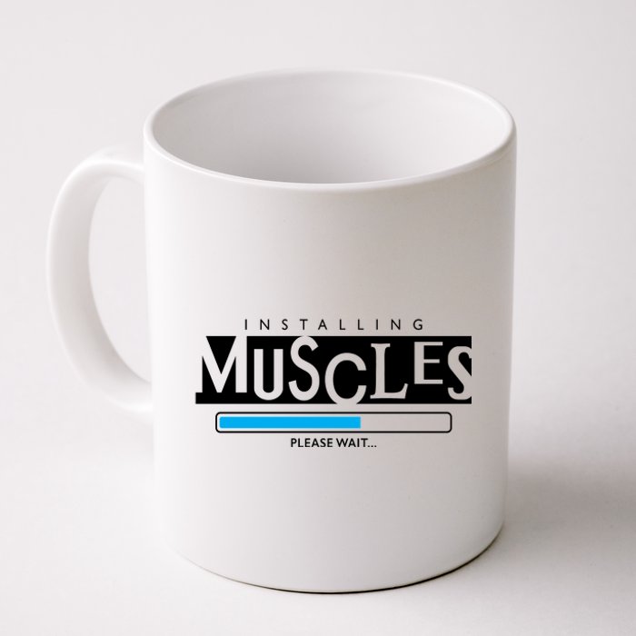 Installing Muscles Please Wait Funny Workout Coffee Mug