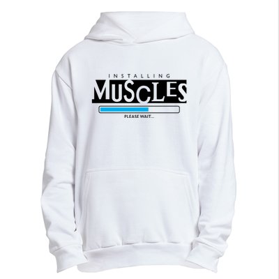 Installing Muscles Please Wait Funny Workout Urban Pullover Hoodie