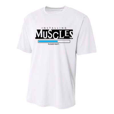 Installing Muscles Please Wait Funny Workout Performance Sprint T-Shirt