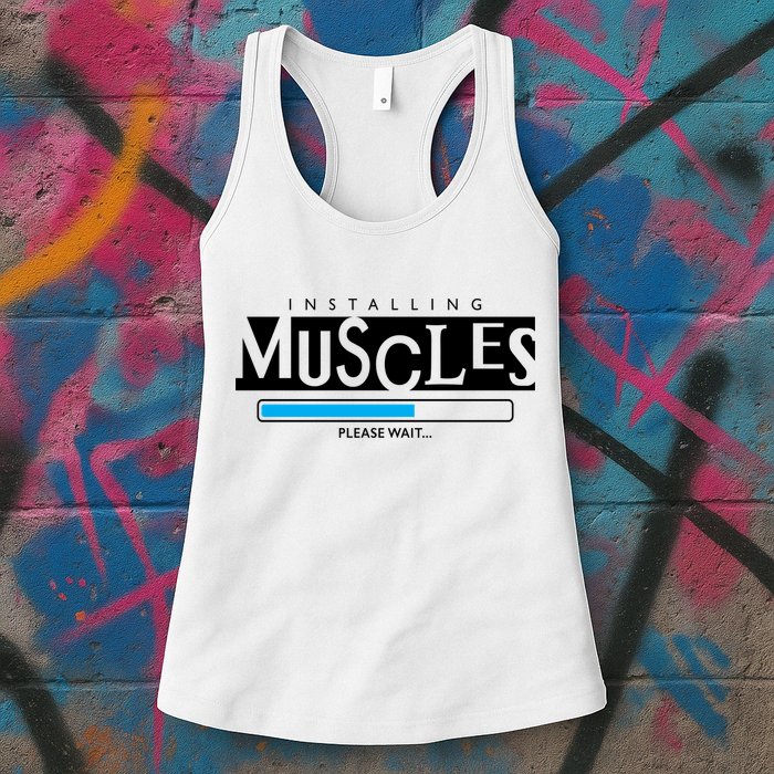Installing Muscles Please Wait Funny Workout Womens Tank Top