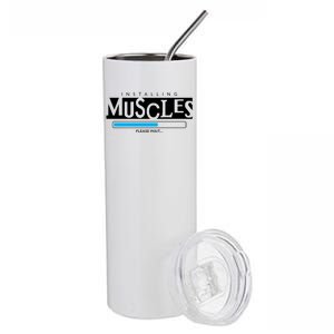 Installing Muscles Please Wait Funny Workout Stainless Steel Tumbler