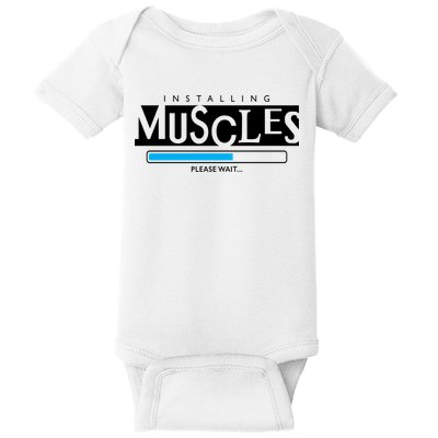 Installing Muscles Please Wait Funny Workout Baby Bodysuit