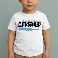 Installing Muscles Please Wait Funny Workout Toddler T-Shirt