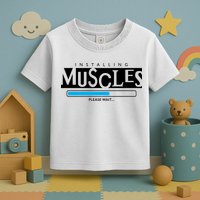 Installing Muscles Please Wait Funny Workout Toddler T-Shirt
