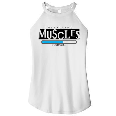 Installing Muscles Please Wait Funny Workout Women's Perfect Tri Rocker Tank