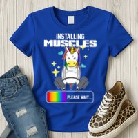 Installing Muscles Unicorn Lifting Womens T-Shirt