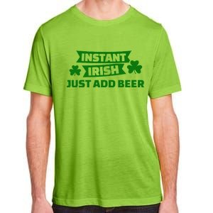 Instant Irish Just Add Beer Adult ChromaSoft Performance T-Shirt