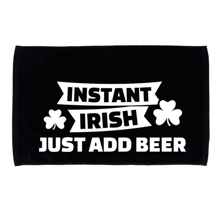 Instant Irish Just Add Beer Microfiber Hand Towel