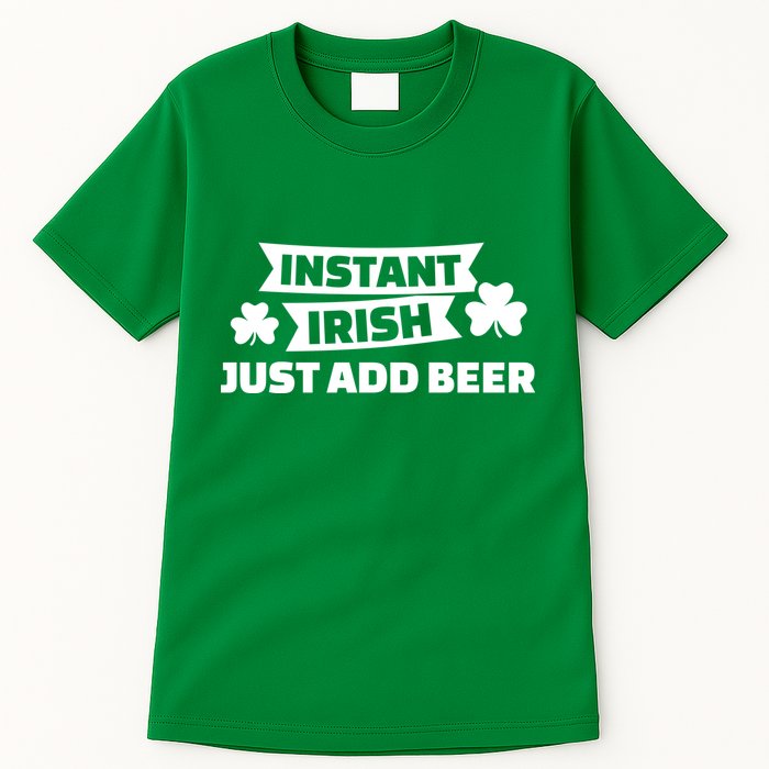 Instant Irish Just Add Beer Tall T-Shirt