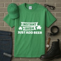 Instant Irish Just Add Beer Tall T-Shirt