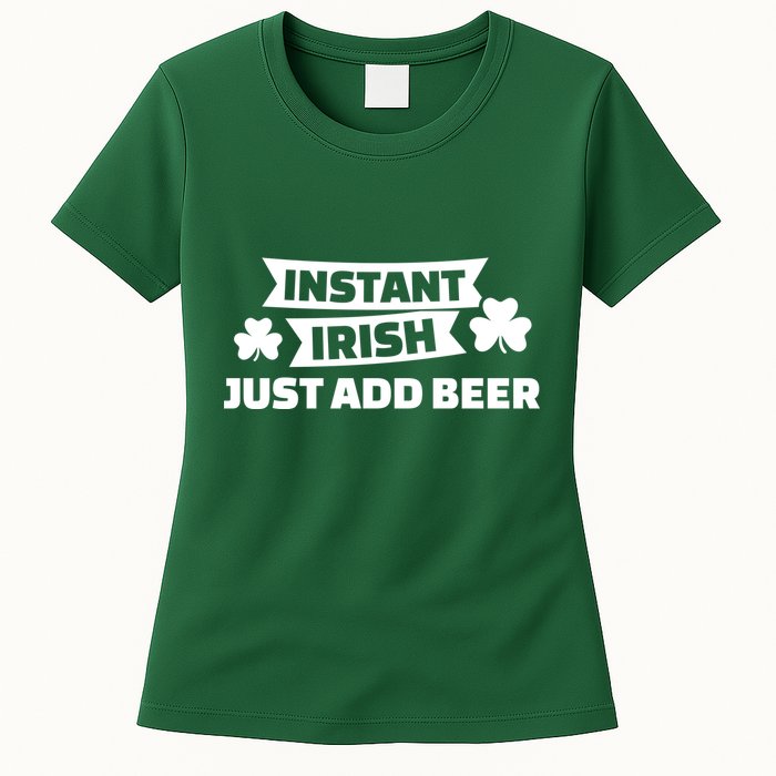 Instant Irish Just Add Beer Womens T-Shirt