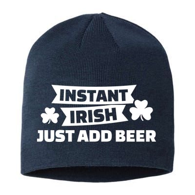 Instant Irish Just Add Beer Sustainable Beanie