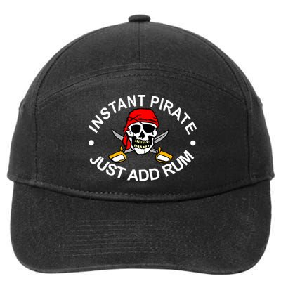 Instant Pirate Just Add Rum 7-Panel Snapback Hat