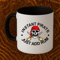 Instant Pirate Just Add Rum Mug