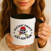 Instant Pirate Just Add Rum Mug