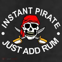 Instant Pirate Just Add Rum 11oz C Handle Ceramic Mug