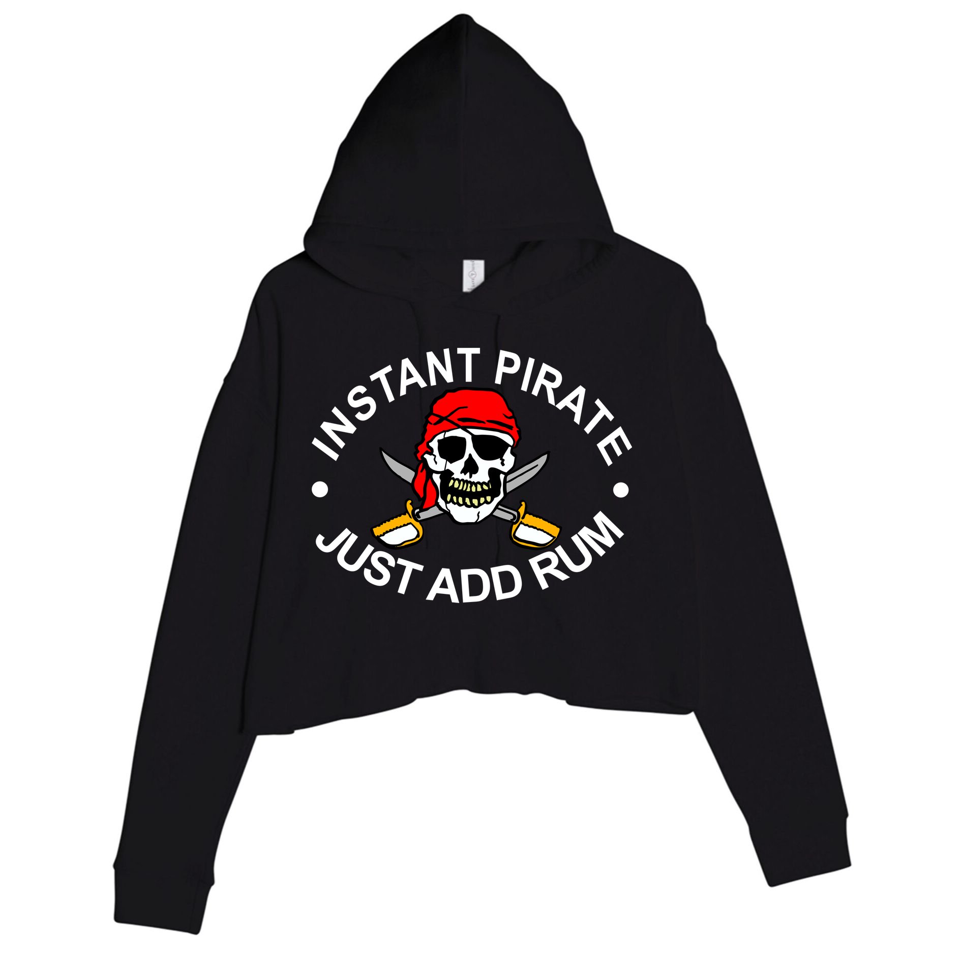 Instant Pirate Just Add Rum Crop Fleece Hoodie