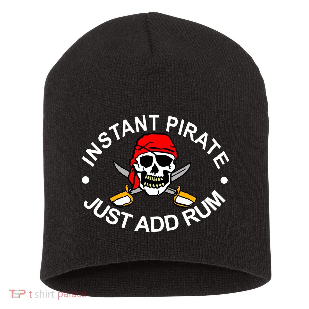 Instant Pirate Just Add Rum Short Acrylic Beanie