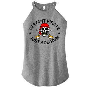 Instant Pirate Just Add Rum Women's Perfect Tri Rocker Tank