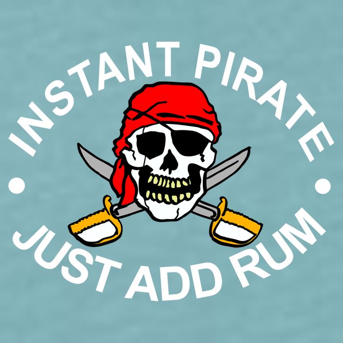 Instant Pirate Just Add Rum Sueded Cloud Jersey T-Shirt