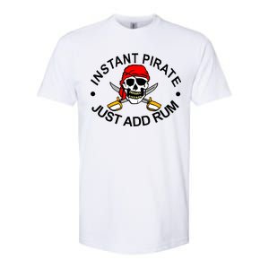 Instant Pirate Just Add Rum Softstyle CVC T-Shirt