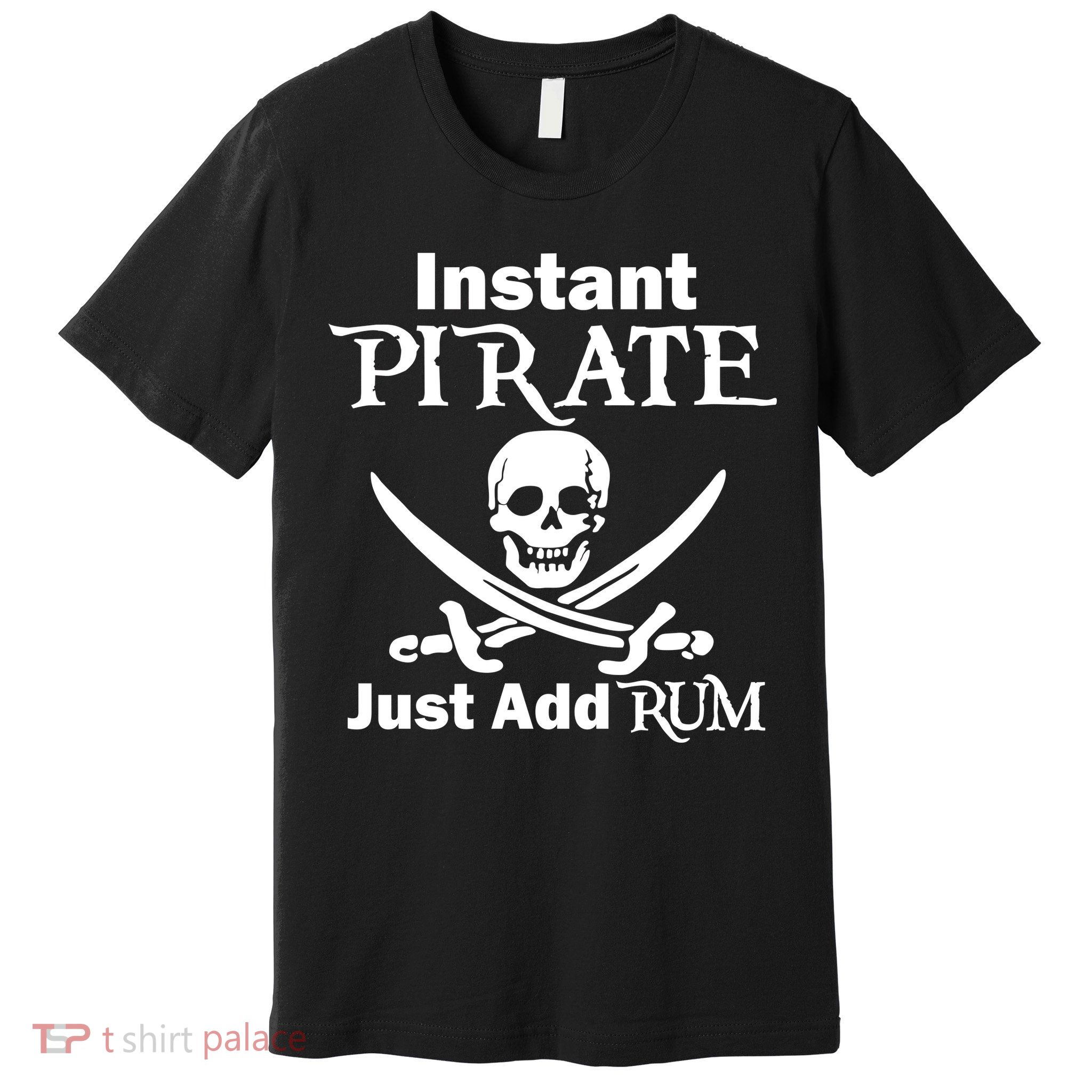 Instant Pirate Just Add Rum Skull Crosswords Premium T-Shirt
