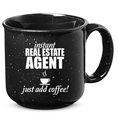 Instant Real Estate Agent Just Add Coffee 15oz Campfire Ceramic Mug