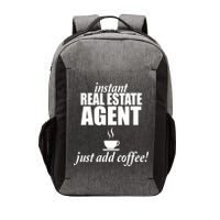 Instant Real Estate Agent Just Add Coffee Vector Backpack