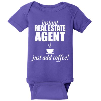 Instant Real Estate Agent Just Add Coffee Baby Bodysuit