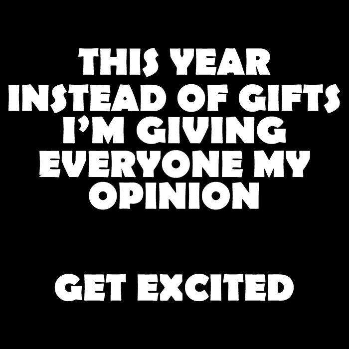 Instead of Gifts I'm Giving Everyone My Opinion Cooling Performance Crew T-Shirt