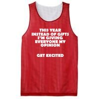 Instead of Gifts I'm Giving Everyone My Opinion Mesh Reversible Basketball Jersey Tank