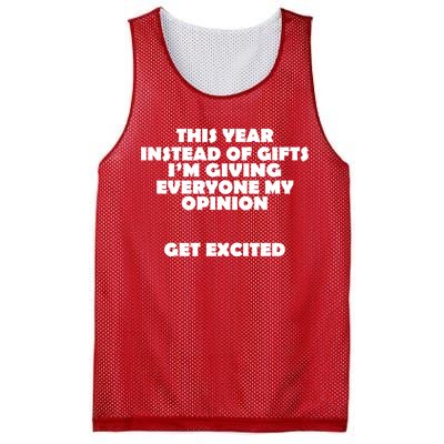 Instead of Gifts I'm Giving Everyone My Opinion Mesh Reversible Basketball Jersey Tank