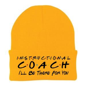 Instructional Coach I'll Be There For You Knit Cap Winter Beanie