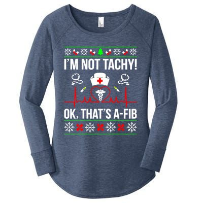 IM Not Tachy Funny Nurse Ugly Christmas Sweater Meaningful Gift Women's Perfect Tri Tunic Long Sleeve Shirt